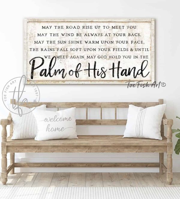 May the Road Rise Up To Meet You Sign handmade by ToeFishArt. Original, custom, personalized wall decor signs. Canvas, Wood or Metal. Rustic modern farmhouse, cottagecore, vintage, retro, industrial, Americana, primitive, country, coastal, minimalist.